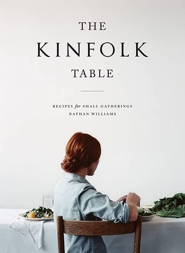 [L0034] Libro The Kinfolk Table